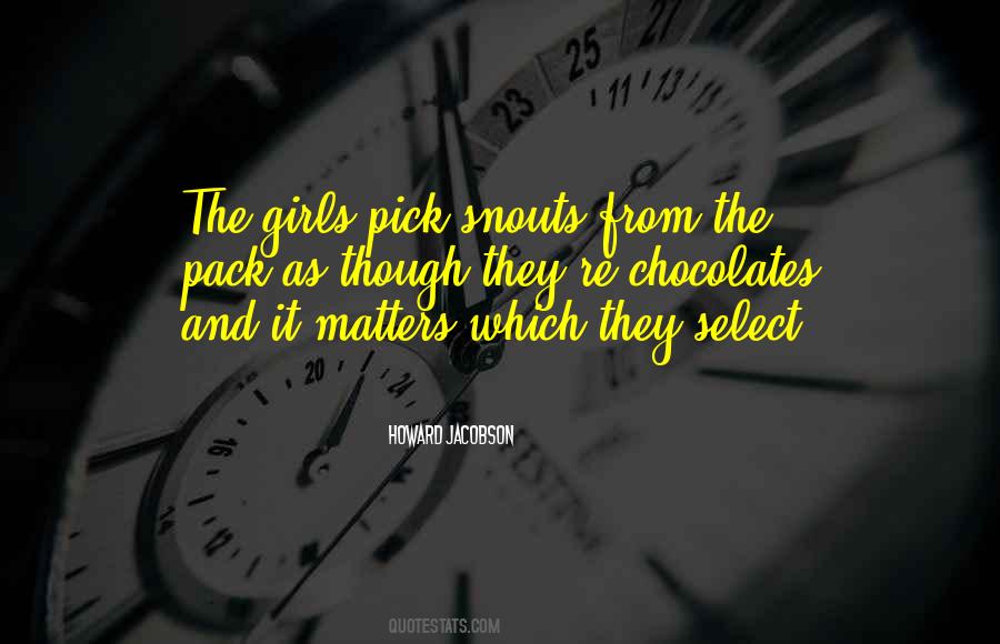Girl Pick Quotes #151646