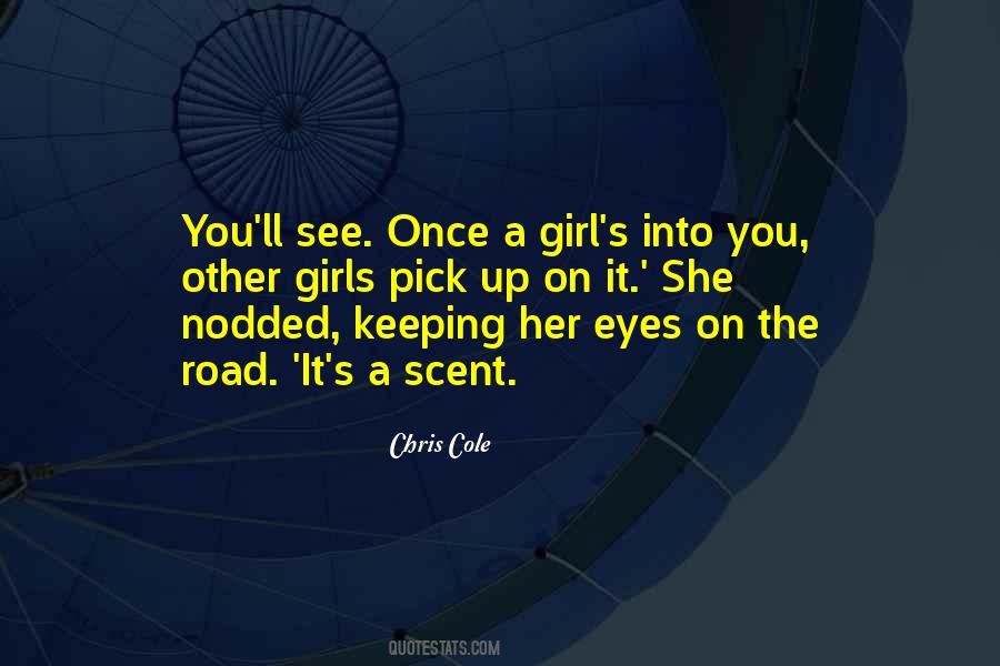 Girl Pick Quotes #1518076