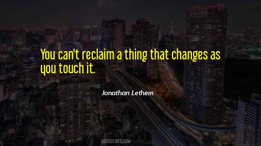 Reclaim Yourself Quotes #370505