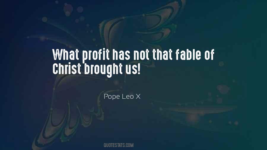 Quotes About Pope Leo X #131509