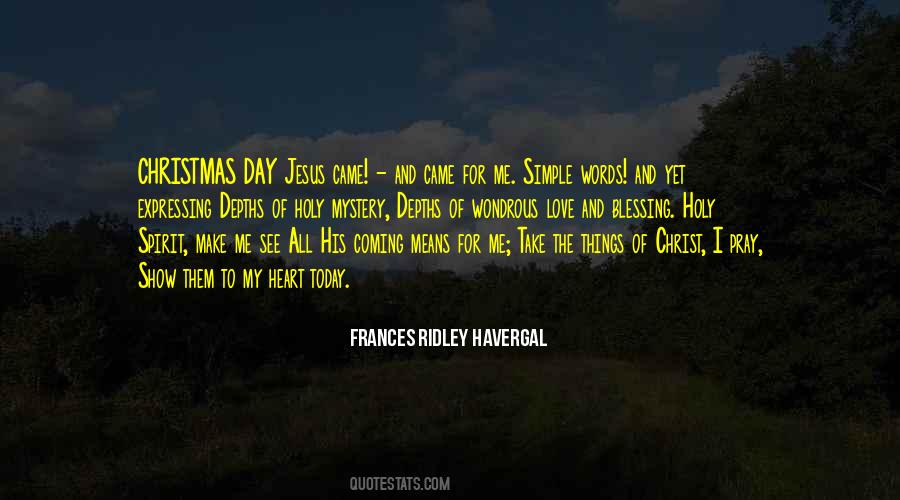 Coming Of Jesus Quotes #1465141
