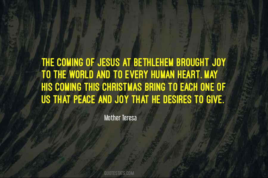 Coming Of Jesus Quotes #1571479
