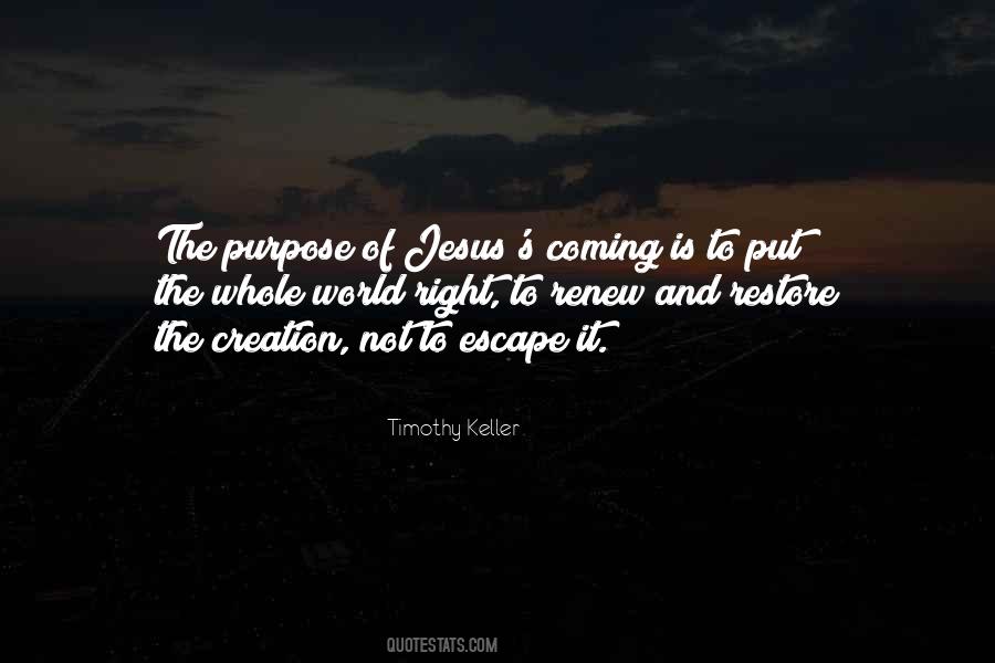 Coming Of Jesus Quotes #819692