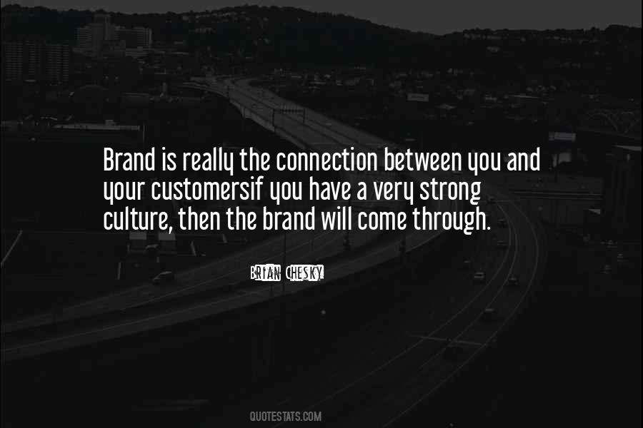 Brand Culture Quotes #1034971