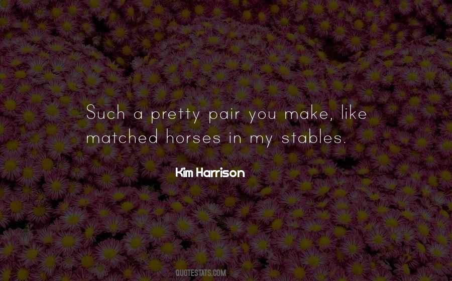 Quotes About All The Pretty Horses #1256336