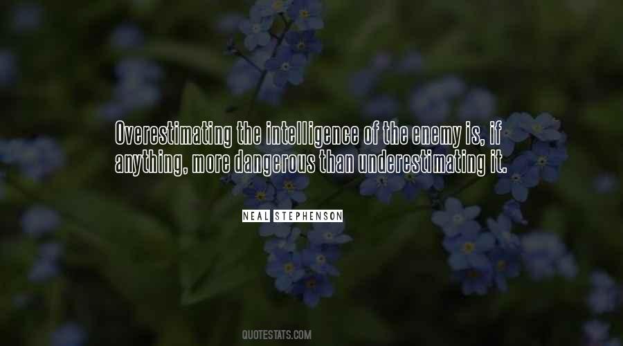 Quotes About Underestimating #42943