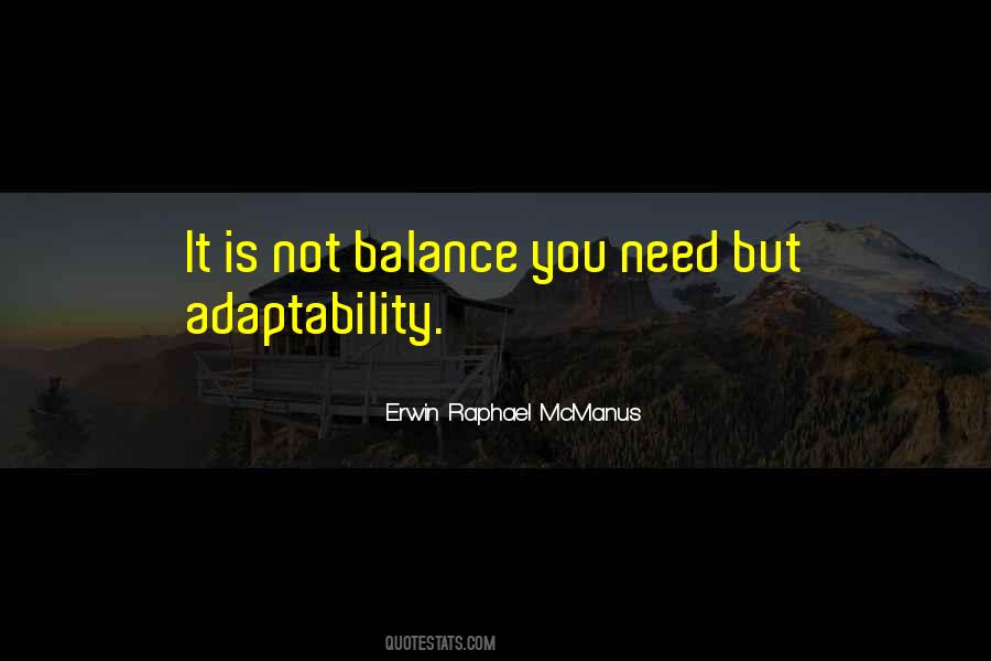 Quotes About Adaptability #1467146