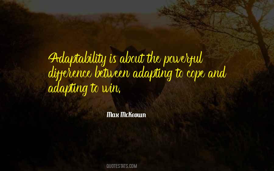 Quotes About Adaptability #1650366