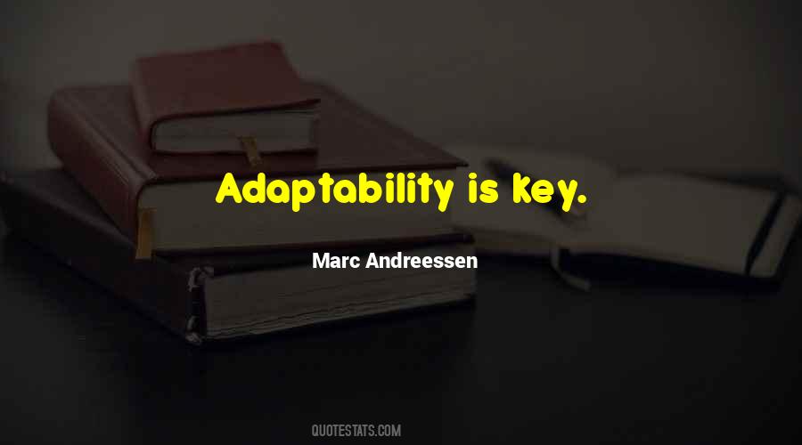 Quotes About Adaptability #236092