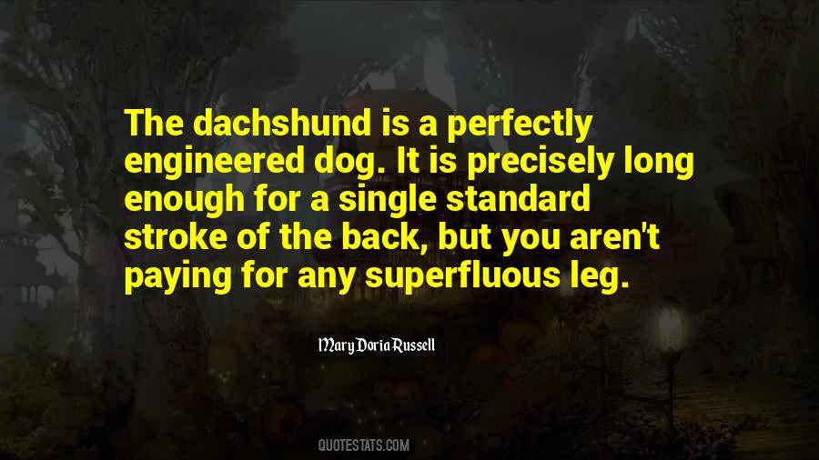 Dog Leg Quotes #259663