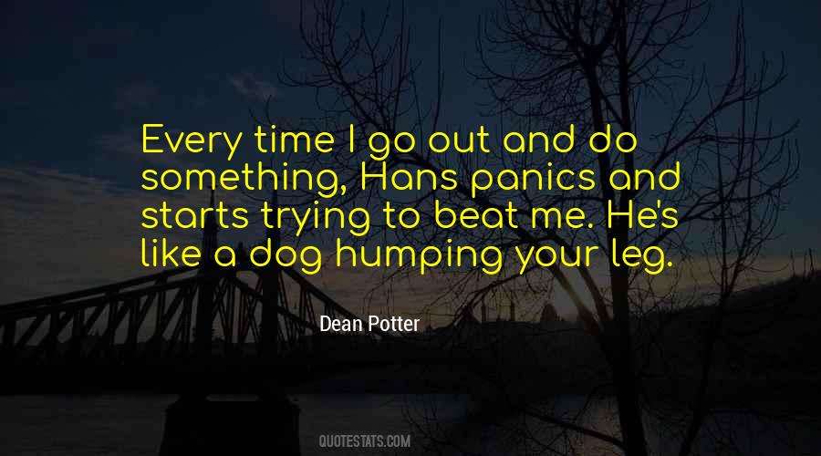 Dog Leg Quotes #478051