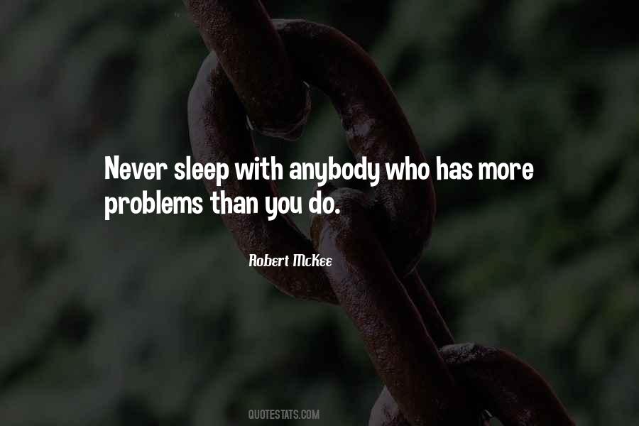 Never Sleep Quotes #654949