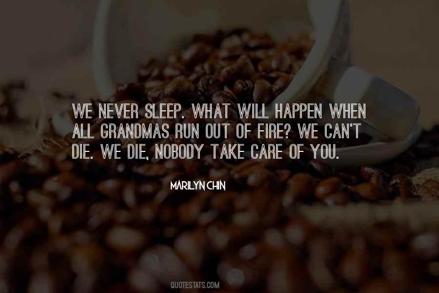 Never Sleep Quotes #931041