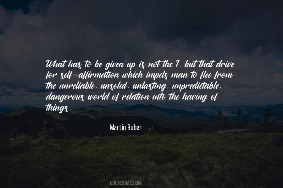 Quotes About Dangerous World #1233780