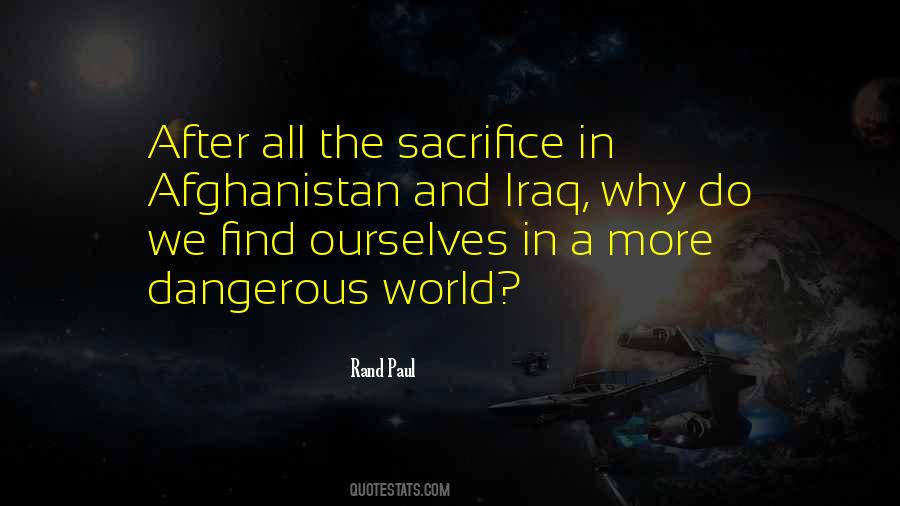 Quotes About Dangerous World #230675