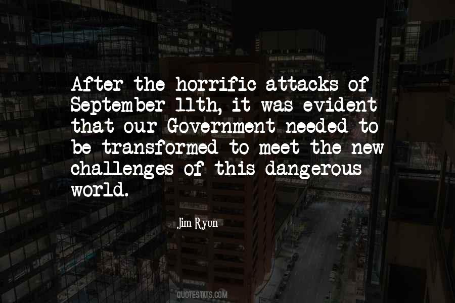 Quotes About Dangerous World #260566