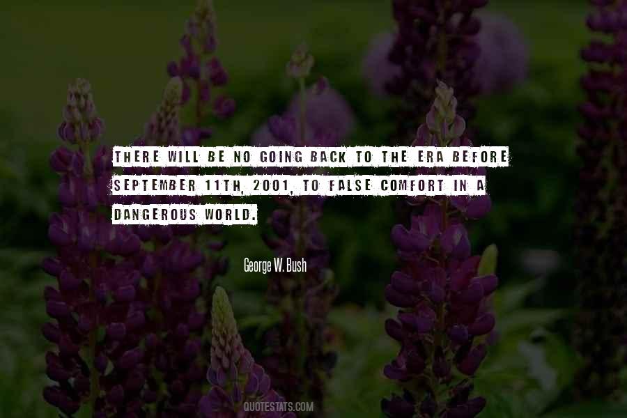 Quotes About Dangerous World #335450