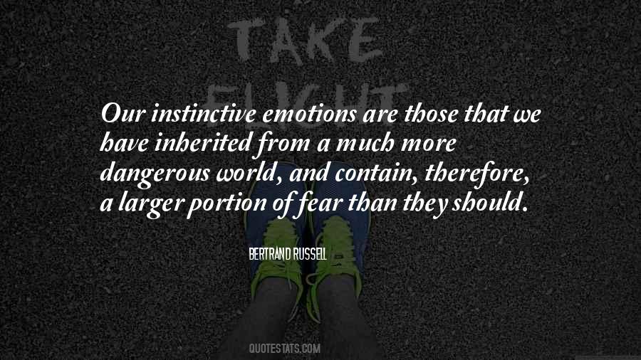 Quotes About Dangerous World #744950