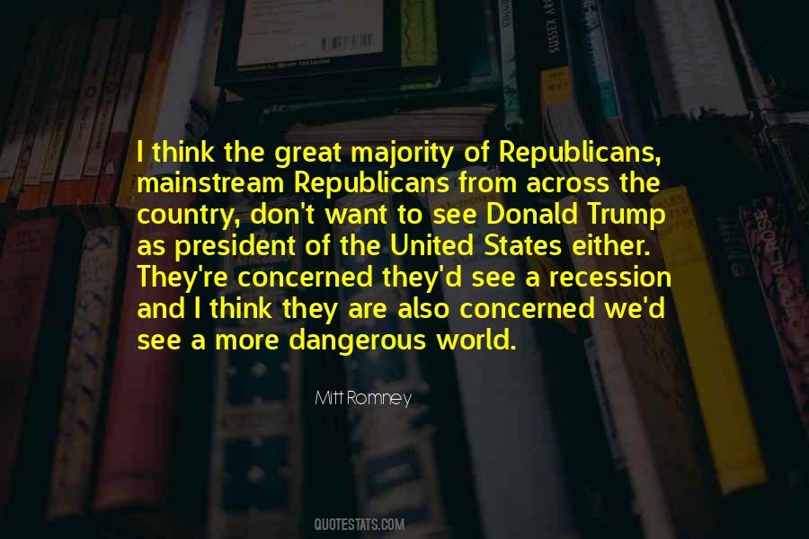 Quotes About Dangerous World #884723