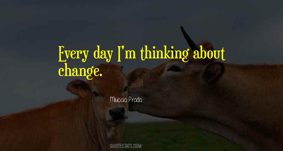 Quotes About About Change #1163055