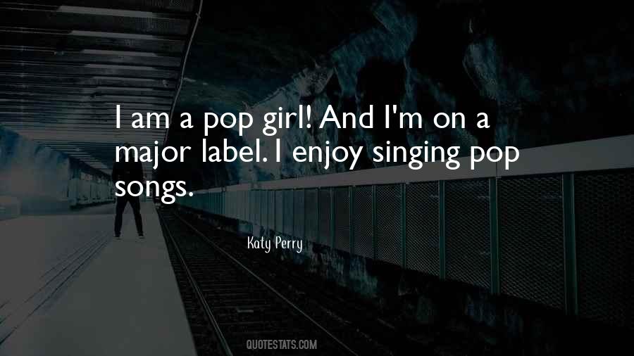 Quotes About Pop Songs #1115157