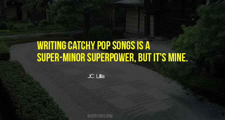 Quotes About Pop Songs #37246