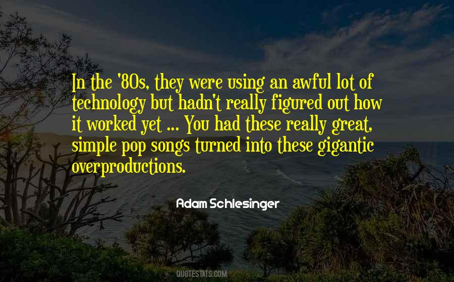 Quotes About Pop Songs #74076