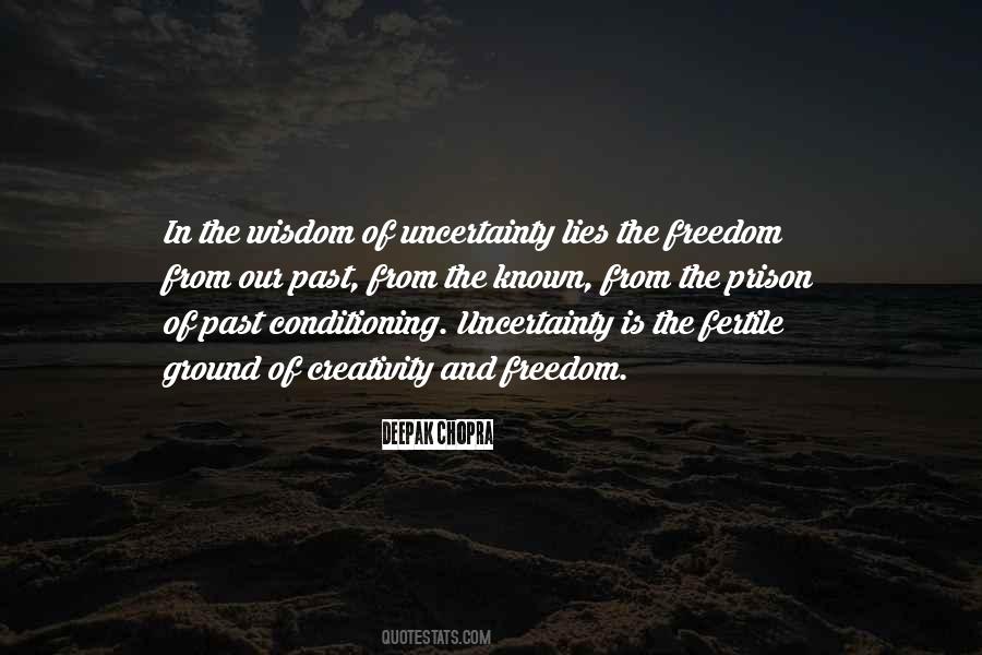 Quotes About Uncertainty And Change #1261781