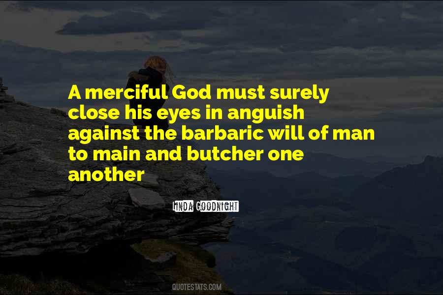 Quotes About Barbaric #537071