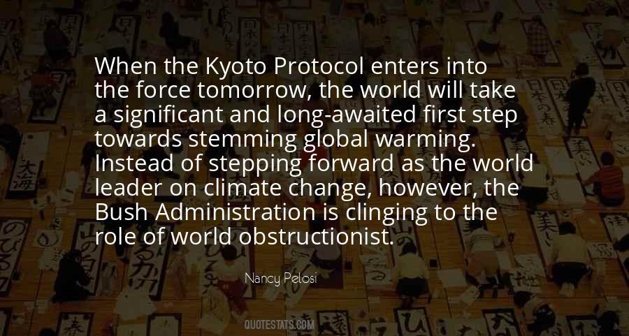 Quotes About Kyoto Protocol #1179383