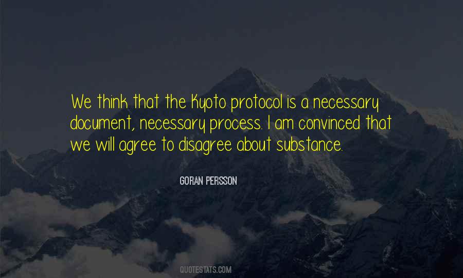 Quotes About Kyoto Protocol #1801976