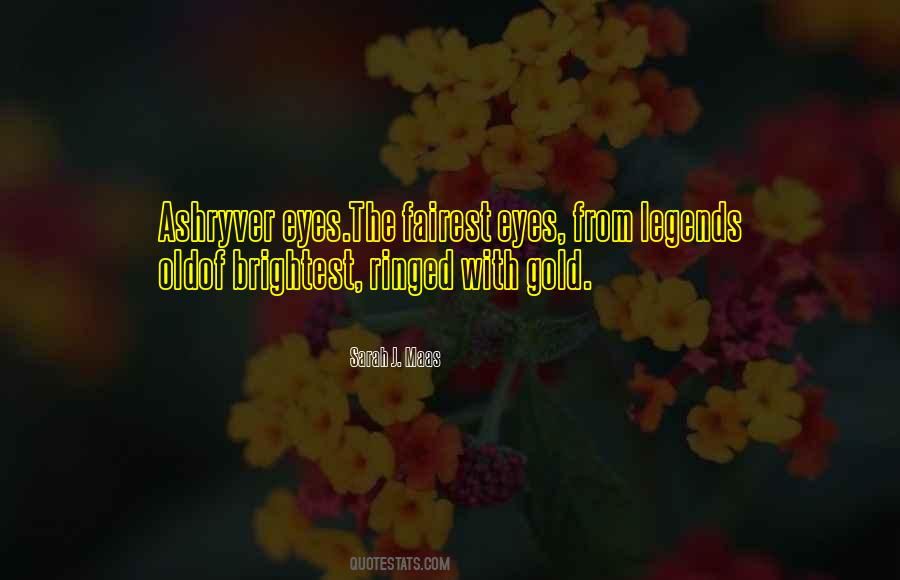 Quotes About Gold Eyes #1595370