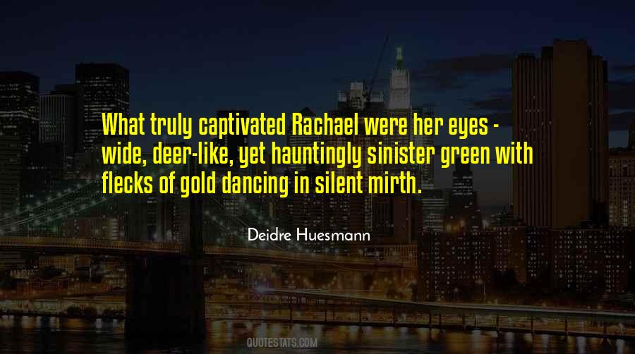 Quotes About Gold Eyes #900662