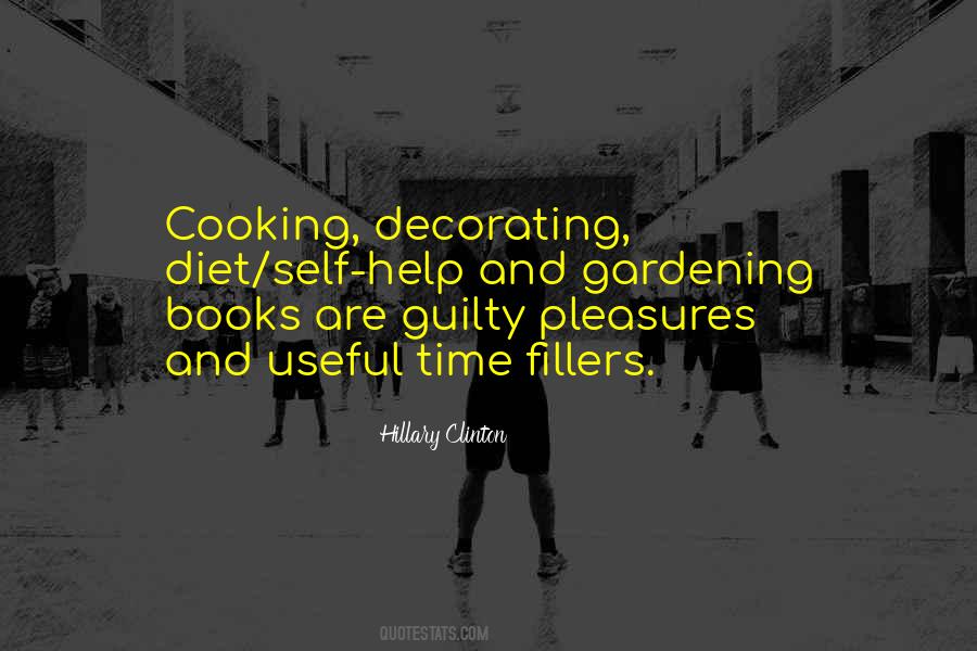 Quotes About Guilty Pleasures #1787579