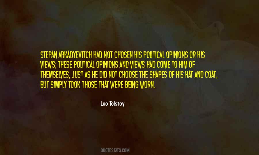 Quotes About Political Opinions #1166032