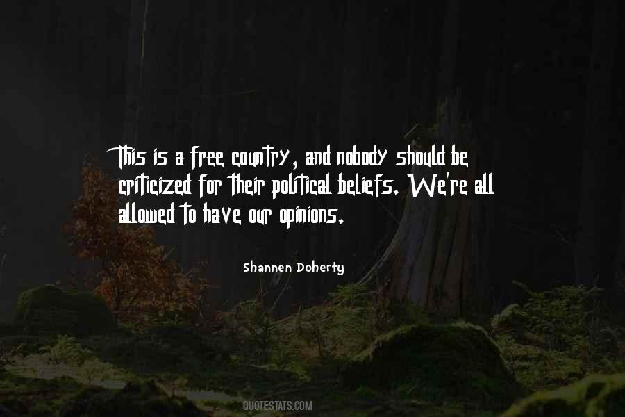 Quotes About Political Opinions #1681999