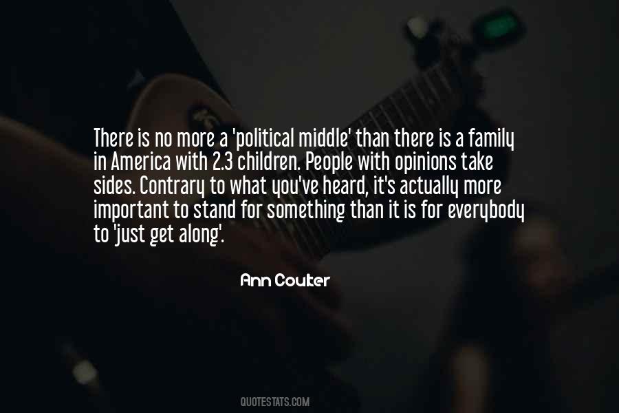 Quotes About Political Opinions #381051
