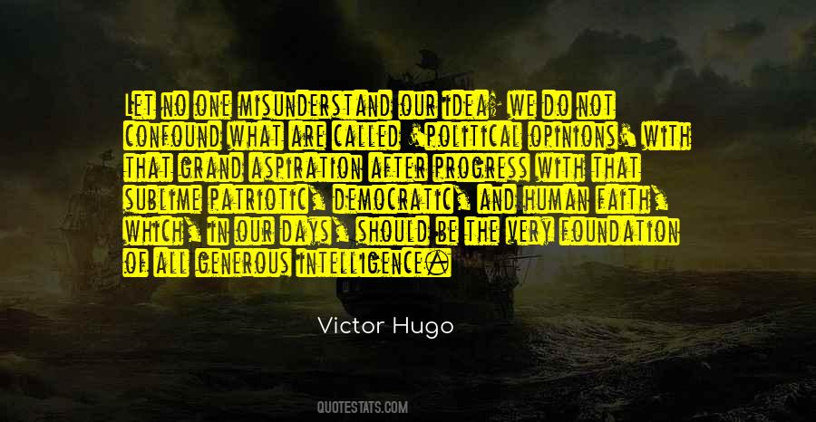 Quotes About Political Opinions #610732