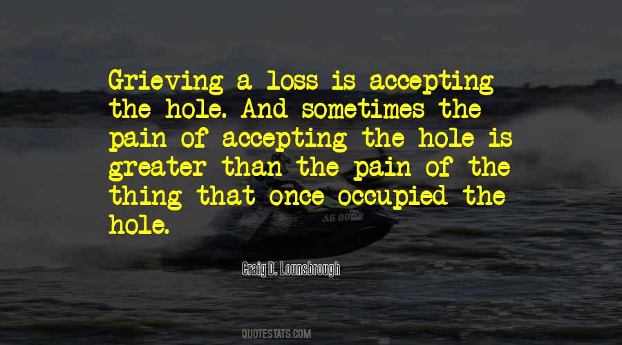 Quotes About Grieving Loss #607868