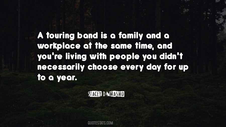 Quotes About Band Family #659080