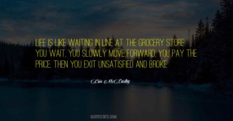 Quotes About Waiting In Line #1268648