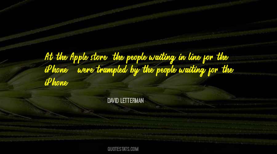 Quotes About Waiting In Line #1389128