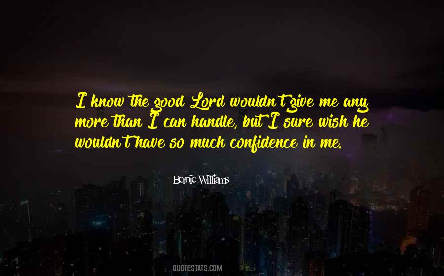 Quotes About Confidence In The Lord #289676