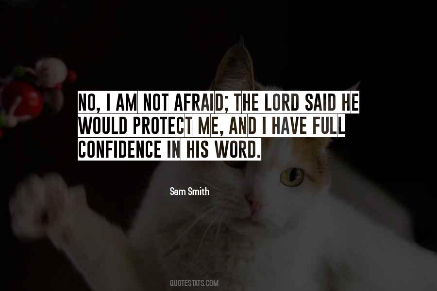 Quotes About Confidence In The Lord #597147