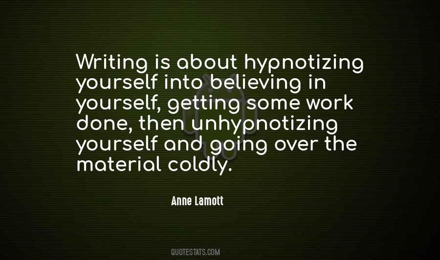 Quotes About Hypnotizing #710211