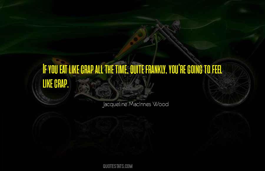 Macinnes Wood Quotes #629749