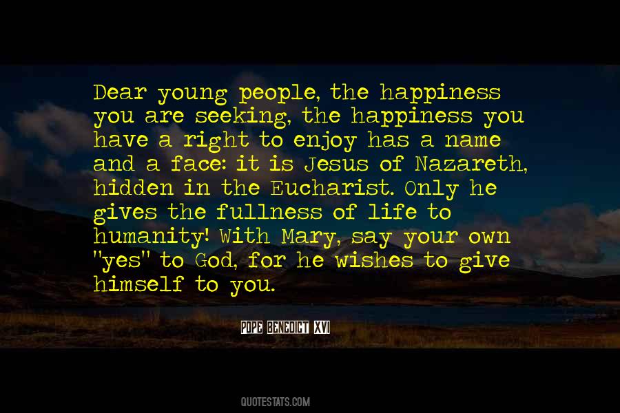 Quotes About Wishes For Happiness #1614263