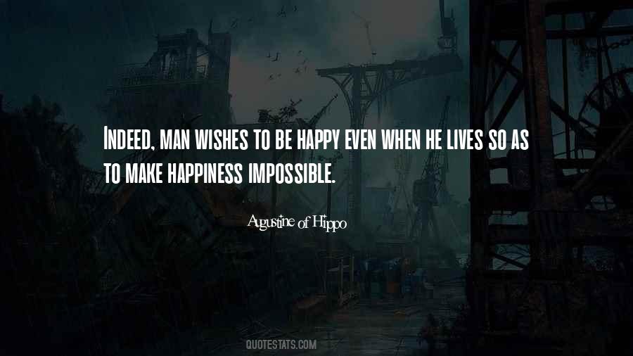 Quotes About Wishes For Happiness #83546