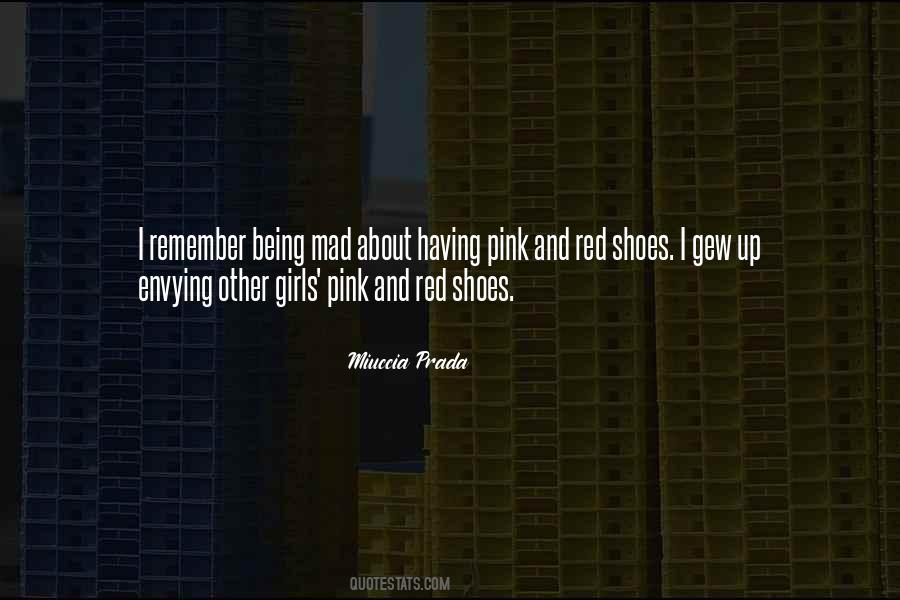 Quotes About Prada Shoes #1714104