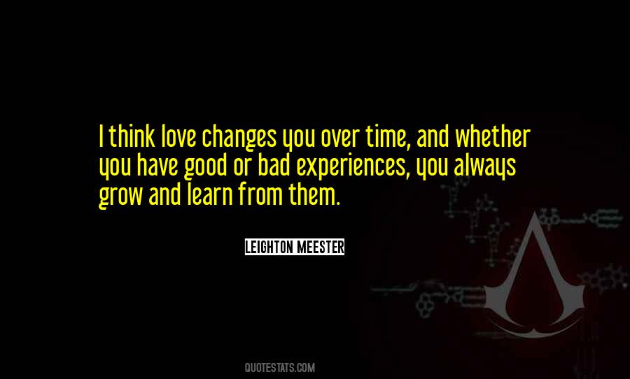 Quotes About Changes Over Time #1727159